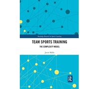 Team Sports Training: The Complexity Model