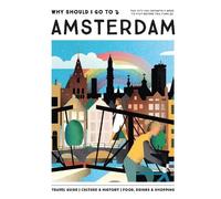 Team WSIGT Why Should I Go To Amsterdam (Copertina rigida)