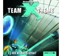Team X-Treme Folge 15 - Der Atlantis-Effekt