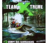 Team X-Treme Folge 5 - Sumpf des Schreckens