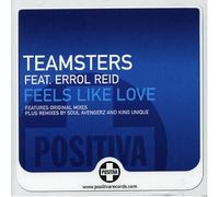 Teamsters - Feels Like Love [Import]