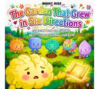 Teamwork book for children about Cooperation and Leadership: A Neurodiversity-Affirming Story for Children Who Get Overwhelmed in Groups, Helping them Learn to Share Ideas in a Team and Big Feelings