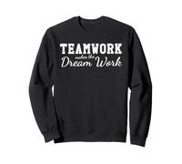 Teamwork Fa Funzionare Il Sogno Maglietta Felpa