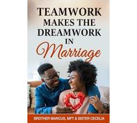 Teamwork makes the dream work in Relationships
