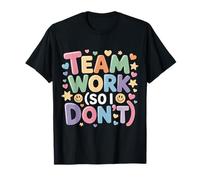 Teamwork So I Don't Anti-Social Employee Jokes - Maglietta
