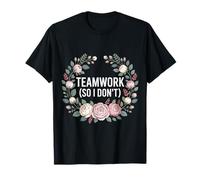 Teamwork So I Don't Anti-Social Employee Jokes - Maglietta