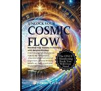 Teanna Taylor Unlock Your Cosmic Flow (Tascabile)