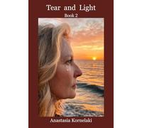 Tear and Light Book 2: Thoughts Born in Silence