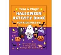 Tear & Play! Halloween Activity Book for Kids Ages 3-5: 40+ Tearable Pages of Coloring, Tracing, Matching & More Spooky Fun for Toddlers and Preschoolers