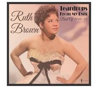Ruth Brown Teardrops From My Eyes: Best Of 1949-59 (Vinyl LP)