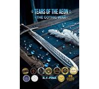Tears of The Aeon: The Gothic War