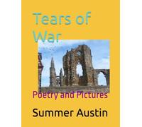 Tears of War: Poetry and Pictures