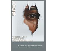 Tears: When Love Is Tested but Covenant Remains