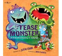 Julia Cook The Tease Monster (Tascabile)