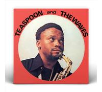 Teaspoon And The Waves - Teaspoon And The Waves