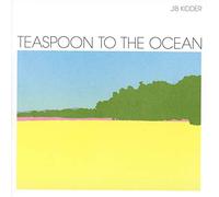 Teaspoon In The Ocean (CD)