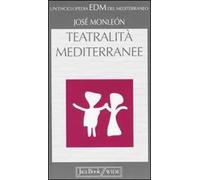 Teatralità mediterranee