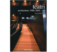 Teatri. Architetture 1980-2005
