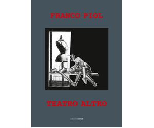 Teatro altro - Piol Franco