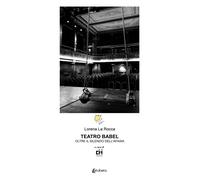 Teatro Babel. Oltre il silenzio dell'afasia - [EBS Print]