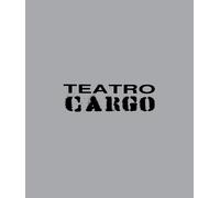 Teatro Cargo 1994-2017. Fuori dal centro, fuori dagli schemi - [SAGEP]