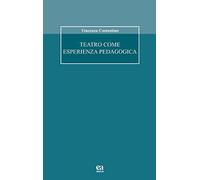 Teatro come esperienza pedagogica