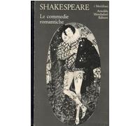 Teatro completo. Le commedie romantiche (Vol. 2)