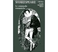 Teatro completo. Testo inglese a fronte. 2.Le commedie romantiche