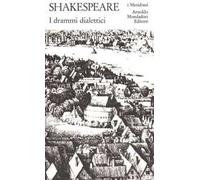 Teatro completo. Testo inglese a fronte. Vol. 3: I drammi dialettici.