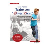 Teatro con «Oliver Twist»