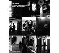 Teatro delle mostre, Roma, maggio 1968. Ediz. illustrata