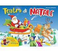 Teatro di Natale. Ediz. a colori