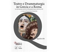 Teatro e Drammaturgia in Grecia e a Roma - [ETPbooks]