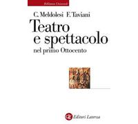 Teatro e spettacolo nel primo Ottocento