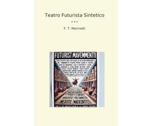 Teatro Futurista Sintetico