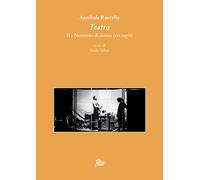 Teatro II. Notturno di donna con ospiti - Ruccello Annibale