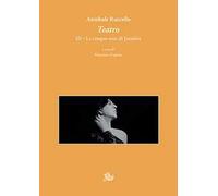 Teatro. III. Le cinque rose di Jennifer