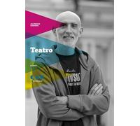 Teatro: La respirazione-La tenerezza-Il coraggio - Sanzol Alfredo