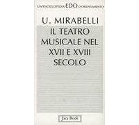Teatro musicale nel XVII e XVIII secolo