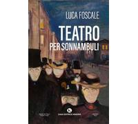 Teatro per sonnambuli