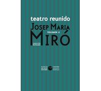 Teatro reunido de Josep Maria Miró vol. 2: 23