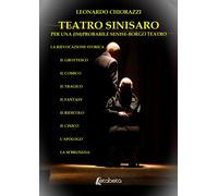 Teatro Sinisaro. Per una (im)probabile Senise-Borgo Teatro - [EBS Print]
