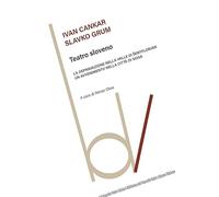 Teatro Sloveno: La Depravazione Nella Valle Di Sentflorjan-Un'Avvenimento Nella