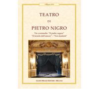 Teatro. Tre commedie: Il padre sagace-Il trionfo dell'amore-Noi s