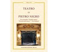 Teatro. Tre commedie: Il padre sagace-Il trionfo dell'amore-Noi studenti