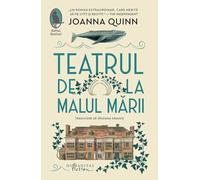 Teatrul de la malul marii - Joanna Quinn