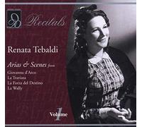 TEBALDI, RENATA - ARIAS & SCENES VOL.1