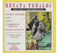 Tebaldi, Renata - Early Performances