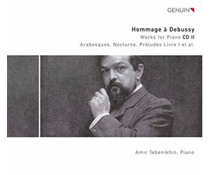 Tebenikhin, Amir - Hommage Debussy: Works For Piano