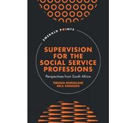 Tebogo Morokane Rika Supervision for the Social Service Prof (Copertina rigida)